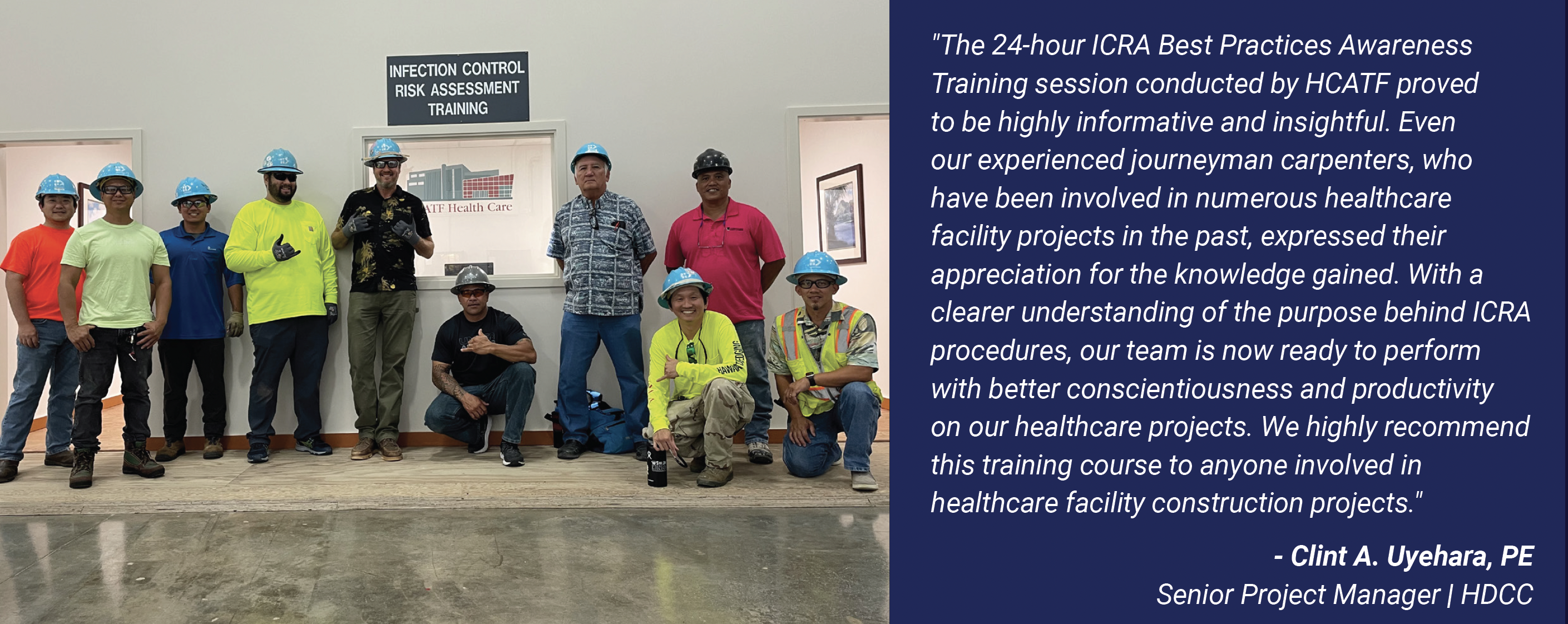 Participants from the 24 Hour ICRA course pose proudly inside the HCATF Training Center in Kapolei.
